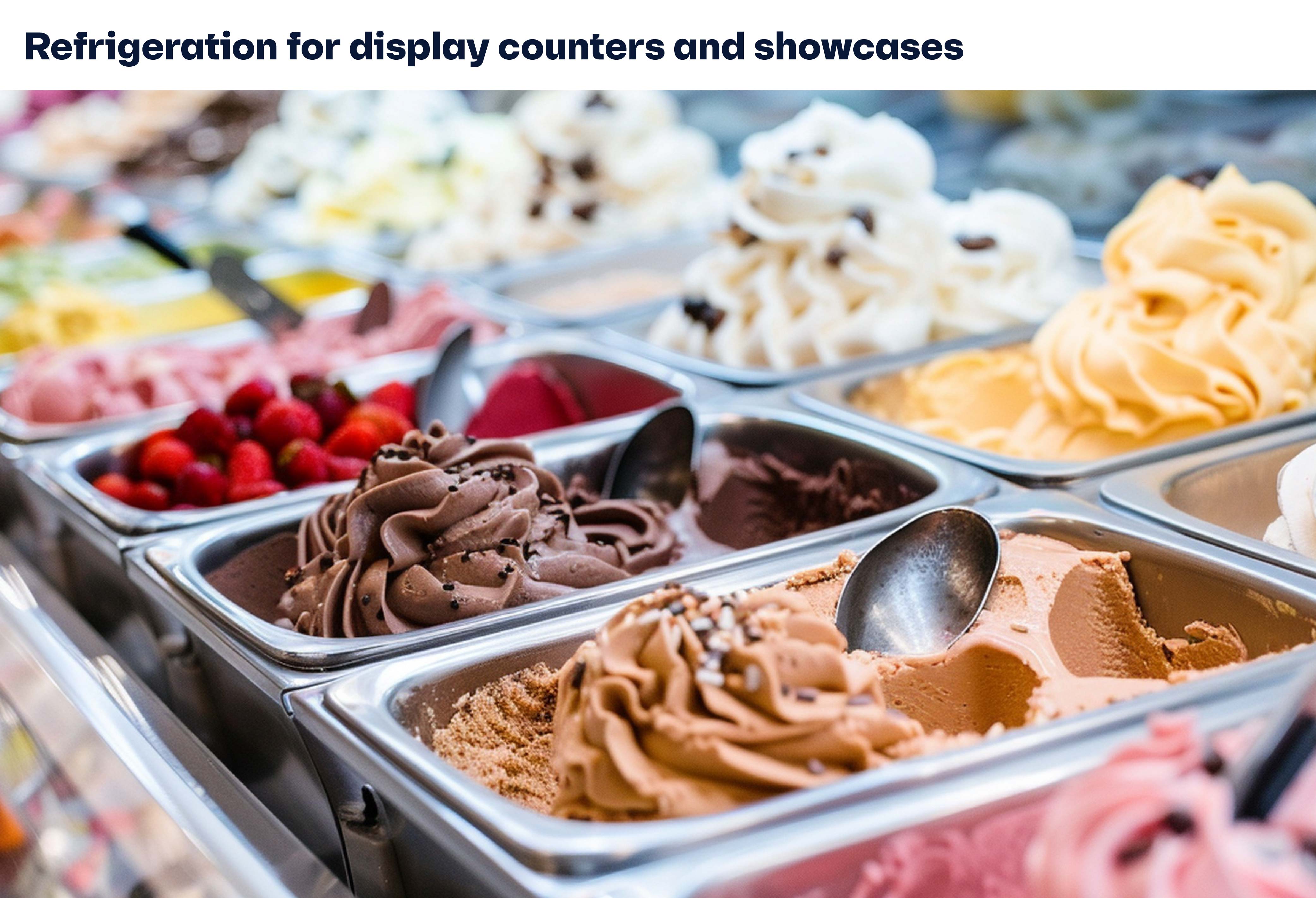  Refrigeration for display counters and showcases