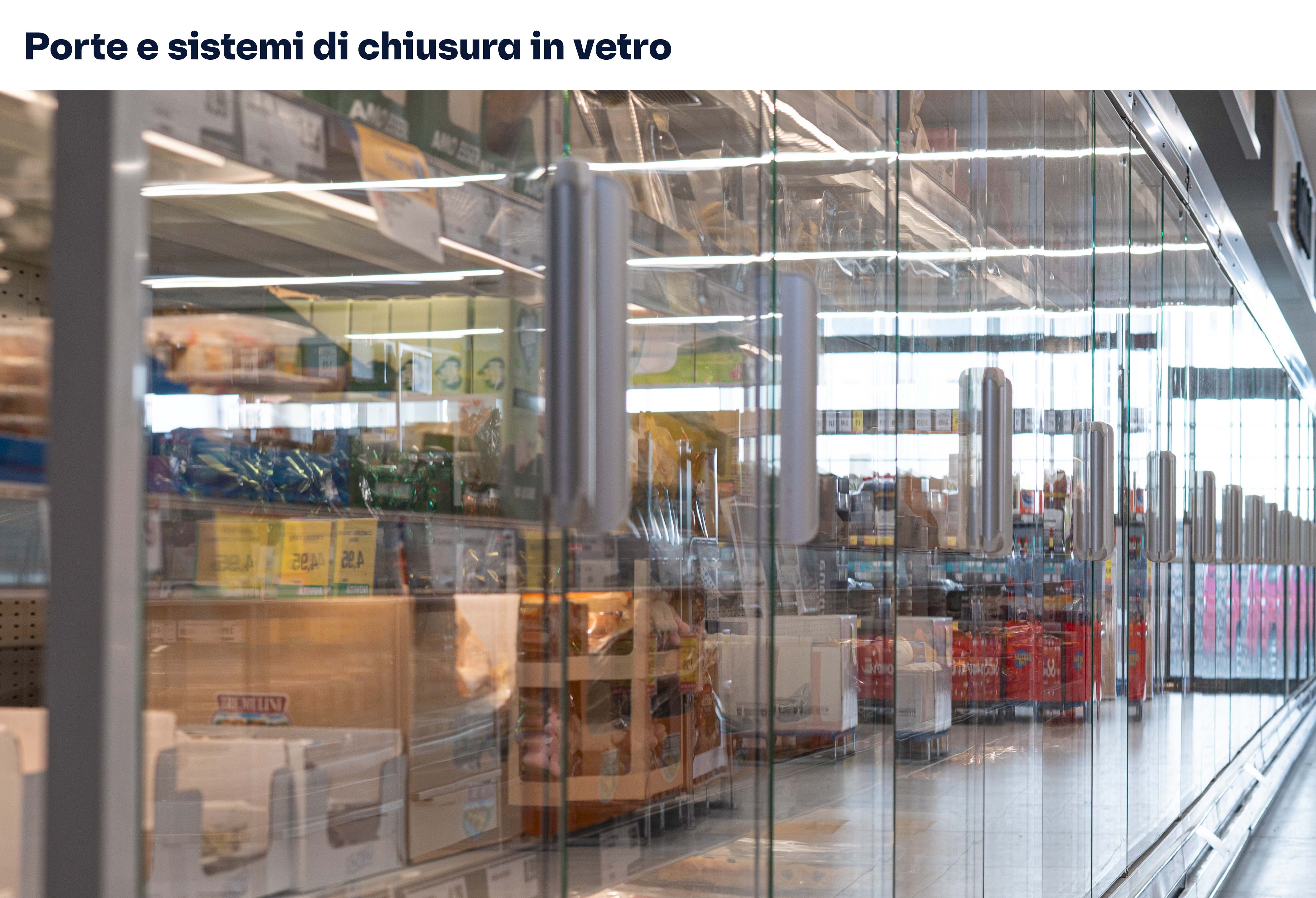 Porte e sistemi di chiusura in vetro